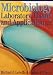 Books : Microbiology: Laboratory Theory and Application