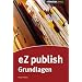 eZ publish Grundlagen