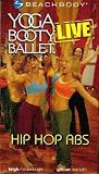 Yoga Booty Ballet Hip Hop Abs