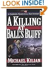 A Killing at Ball's Bluff (Harrison Raines Civil War Mysteries, Book 2)