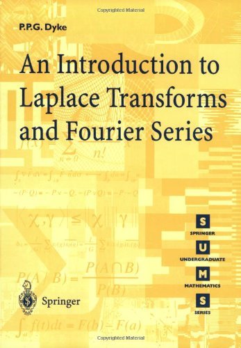 An Introduction to Laplace Transforms and Fourier Series (Springer Undergraduate Mathematics Series)