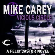 Vicious Circle: A Felix Castor Novel, Book 2 | Mike Carey