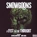 Snowgoons-Savage Brothers: A Fist in the Thought