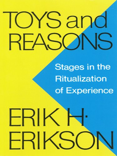 Toys and Reasons: Stages in the Ritualization of Experience