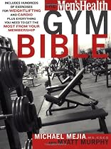 The "Men's Health" Gym Bible