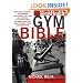 The Men's Health Gym Bible