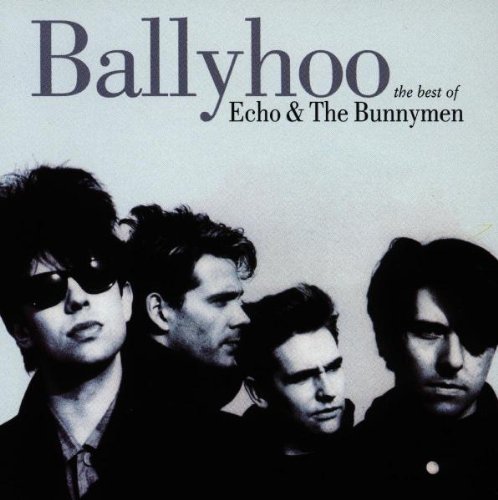 Echo & The Bunnymen - Ballyhoo - Zortam Music