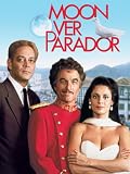 Moon Over Parador