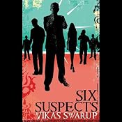 Six Suspects | [Vikas Swarup]