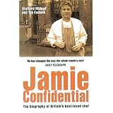 Jamie Confidential: The Biography of Britain's Best-Loved Chef