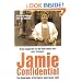 Jamie Confidential: The Biography of Britain's Best-Loved Chef