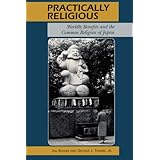 practically religious worldly benefits and the common religion of japan
