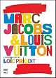 Marc Jacobs & Louis Vuitton (Full Sub)