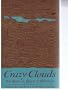 Crazy Clouds: Zen Radicals, Rebels & Reformers