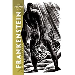 Frankenstein: The Lynd Ward Illustrated Edition