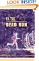 On the Dead Run