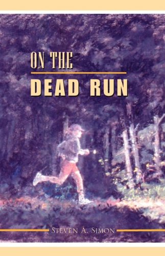 on the dead run