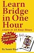 Learn Bridge in One Hour: Learn in Ten Easy Steps