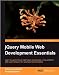 jQuery Mobile Web Development Essentials