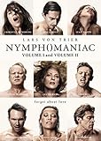 NYMPHOMANIAC VOL 1 & VOL 2