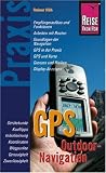 GPS Outdoor-Navigation - Rainer H&ouml;h