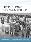 British Home Defences 1940-45 (Fortress)