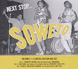 Next Stop... Soweto Vols 1-3: Limited Edition Boxset