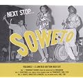 Next Stop... Soweto Vols 1-3: Limited Edition Boxset