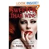 Sweeter Than Wine: A Story of Love, Sleuthing and Vampires