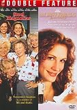 Steel Magnolias / My Best Friends Wedding