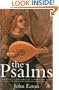 Psalms: A Historical and Spiritual Commentary with an Introduction and New Translation (Continuum Biblical Studies)