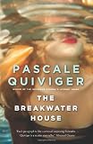 The Breakwater House