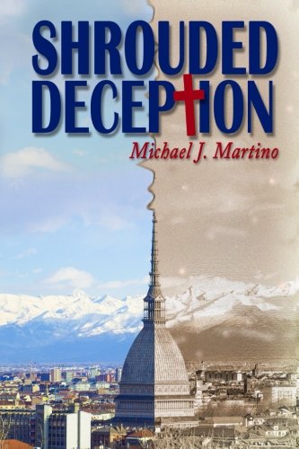 Shrouded Deception, by Michael Martino