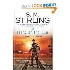 The Tears of the Sun: A Novel of the Change