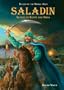 Saladin: Sultan of Egypt And Syria (Rulers of the Middle Ages)