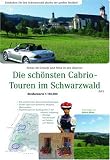 Image of Die schönsten Cabriotouren im Schwarzwald