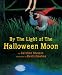 Search : By the Light of the Halloween Moon