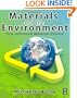 Materials and the Environment: Eco-informed Material Choice