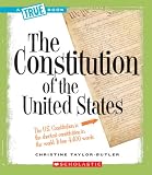 The Constitution of the United States (True Books)