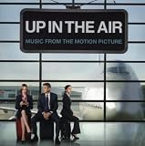 Up in the Air (Music From The Motion Picture)