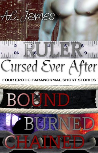 Cursed Ever After (Ever After Series Erotica Prequel) by A.C. James Cursed Ever After (Ever After Series Erotica Prequel) by A.C. James