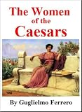 The women of the Caesars