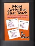 More Activities That Teach