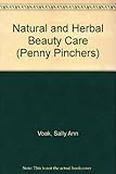 Natural and herbal beauty care