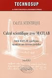 Calcul scientifique avec MATLAB : Outils MATLAB sp�cifiques, �quations aux d�riv�es partielles