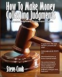 51LPtsg1AEL. SL160  How To Make Money Collecting Judgments: Becoming A Professional Judgment Collector And Recovery Processor (Volume 1)