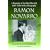 Ramon Novarro: A Biography of the Silent Film Idol, 1899-1968; With a Filmography