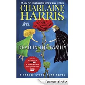 Dead in the Family: A Sookie Stackhouse Novel