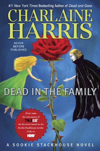 Dead in the Family: A Sookie Stackhouse Novel