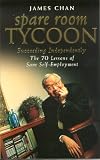 51LPwhynZPL. SL160  Spare Room Tycoon: Succeeding Independently  The 70 Lessons of Sane Self Employment